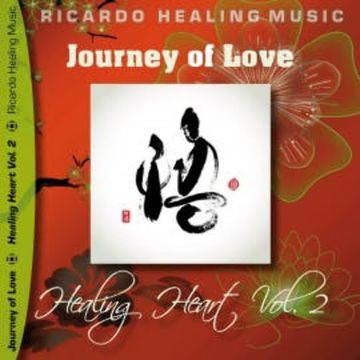Journey of Love - Healing Heart, Vol. 2 audiobook, N.N.