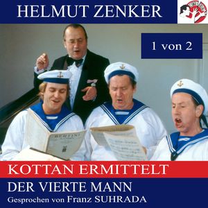Kottan ermittelt: Der vierte Mann (1 von 2), Helmut Zenker