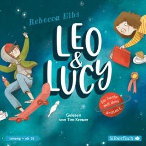 Leo und Lucy 1: Die Sache mit dem dritten L, Rebecca Elbs