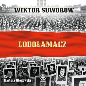 Lodołamacz, Wiktor Suworow