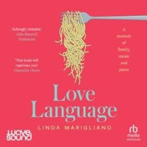 Love Language, Linda Marigliano