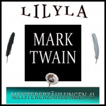 Meistererzählungen 41 audiobook, Mark Twain
