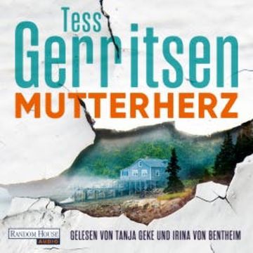 Mutterherz audiobook, Tess Gerritsen