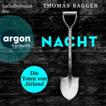NACHT - Die Toten von Jütland - Ein Fall für die Task Force 14, Band 1 (Ungekürzte Lesung) audiobook, Thomas Bagger