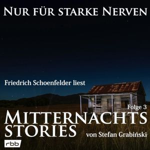Mitternachtsstories von Stefan Grabinski (Nur für starke Nerven 3), Stefan Grabiński
