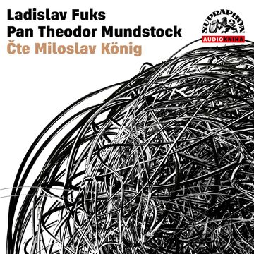 Pan Theodor Mundstock audiobook, Ladislav Fuks