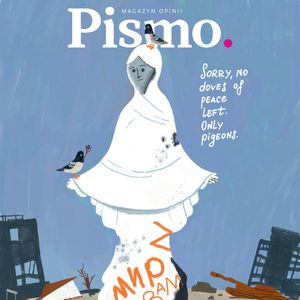 Pismo. Magazyn Opinii 02/2023, Pismo. Magazyn opinii