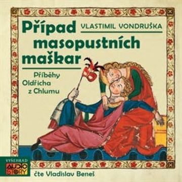 Případ masopustních maškar audiobook, Vlastimil Vondruška