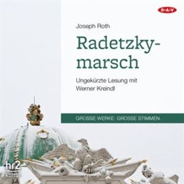 Radetzkymarsch audiobook, Joseph Roth