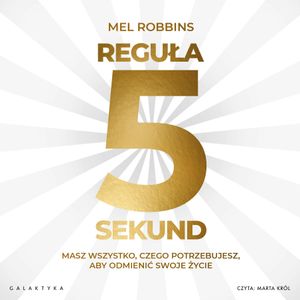 Reguła 5 sekund, Mel Robbins