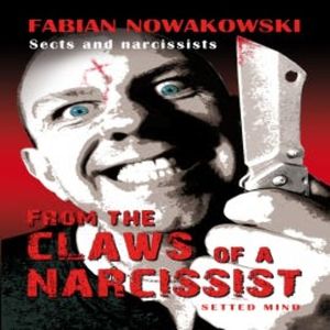 Sects and narcissists, Fabian Nowakowski