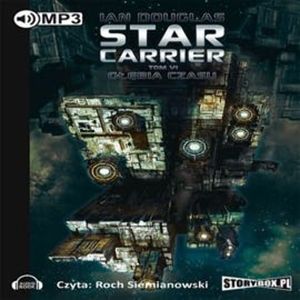 Star Carrier. Tom 6. Głębia czasu, Ian Douglas