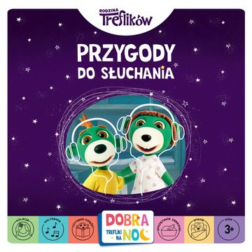 Dobranoc, Trefliki na noc. Przygody do słuchania audiobook, Autor zbiorowy