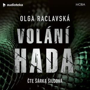 Volání hada, Olga Raclavská