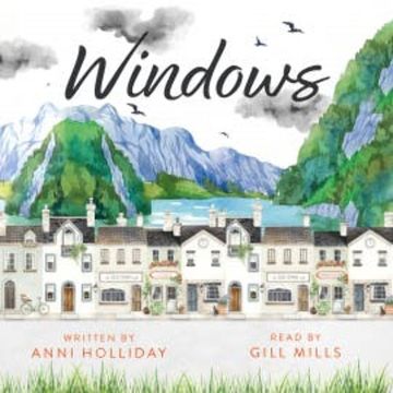 Windows audiobook, Anni Holliday