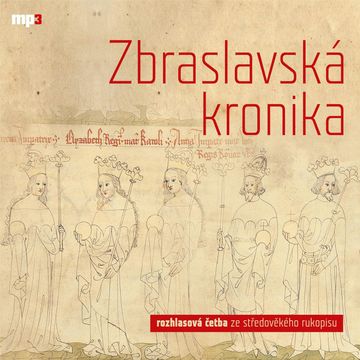 Zbraslavská kronika audiobook, Radioservis