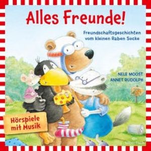 Alles Freunde! (Der kleine Rabe Socke), Nele Moost