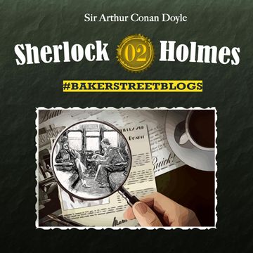 Bakerstreet Blogs (Sherlock Holmes 2) audiobook, Karolin Hagendorf, Sabine Friedrich