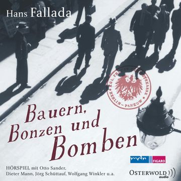 Bauern, Bonzen und Bomben audiobook, Hans Fallada