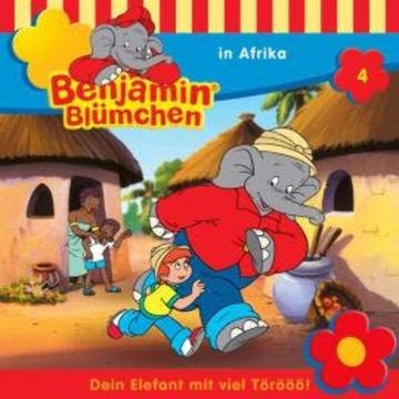Benjamin Blümchen, Folge 4: Benjamin in Afrika audiobook, Elfie Donnelly
