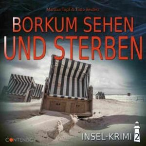 Borkum sehen und sterben, Markus Topf
