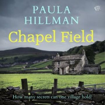 Chapel Field audiobook, Paula Hillman