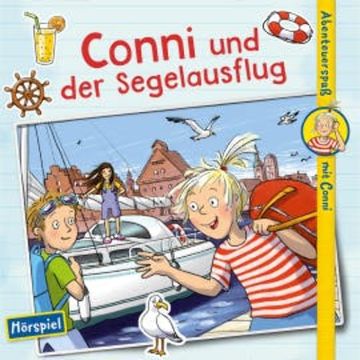 Conni und der Segelausflug (Abenteuerspaß mit Conni) audiobook, Barbara Iland-Olschewski
