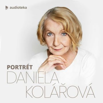 Daniela Kolářová – portrét 4/5 audiobook, David Semler