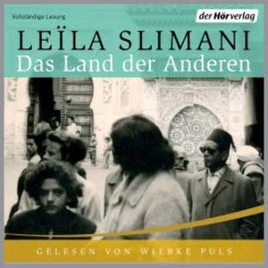 Das Land der Anderen, Leïla Slimani