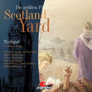 Treibgut (Die größten Fälle von Scotland Yard 3) audiobook, Andreas Masuth