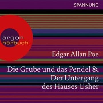 Die Grube und das Pendel / Der Untergang des Hauses Usher audiobook, Edgar Allan Poe