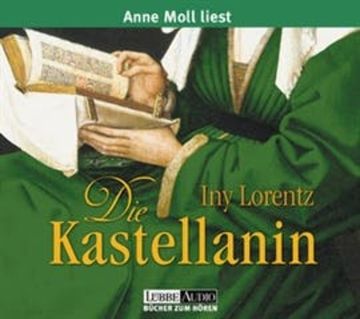 Die Kastellanin audiobook, Iny Lorentz