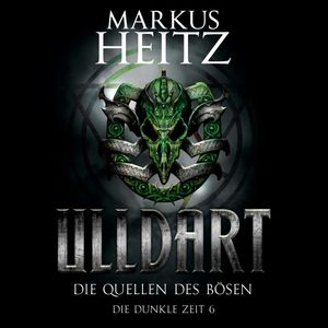 Die Quellen des Bösen, Markus Heitz