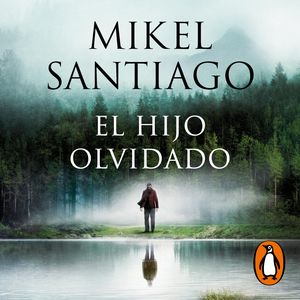 El hijo olvidado, Mikel Santiago