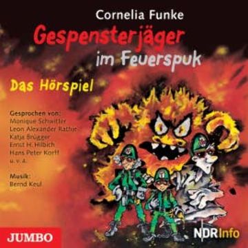 Gespensterjäger im Feuerspuk audiobook, Cornelia Funke