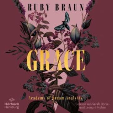 Grace (Academy of Dream Analysis 2) audiobook, Ruby Braun