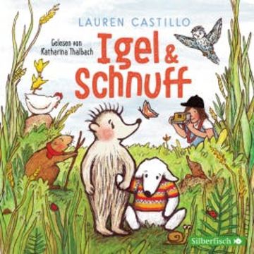 Igel und Schnuff audiobook, Lauren Castillo