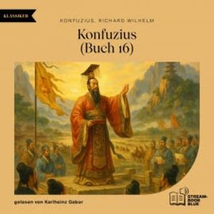 Konfuzius (Buch 16), Konfuzius