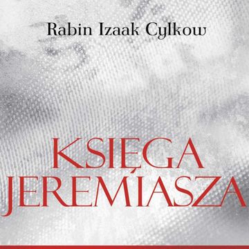 Księga Jeremiasza Rabina Cylkowa audiobook, Izaak Cylkow