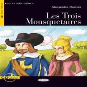 Les Trois Mousquetaires, Alexandre Dumas