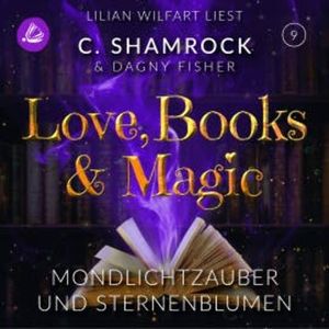 Mondlichtzauber und Sternenblumen, C. Shamrock