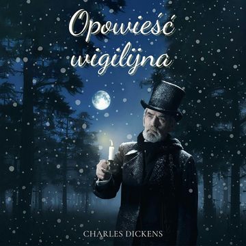 Opowieść wigilijna audiobook, Charles Dickens
