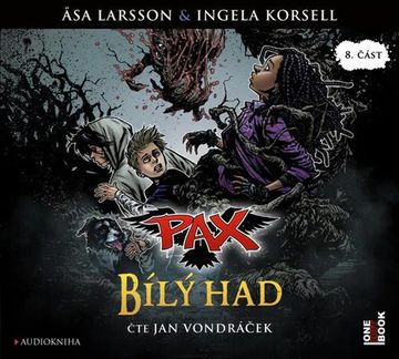 PAX 8: Bílý had audiobook, Åsa Larssonová, Ingela Korsell
