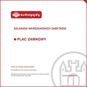 Plac Zamkowy. Szlakiem warszawskich zabytków, Ewa Chęć