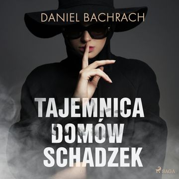 Tajemnica domów schadzek audiobook, Daniel Bachrach