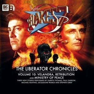 The Liberator Chronicles (Blake's 7, vol. 10), Andrew Smith, Steve Lyons, Una McCormack