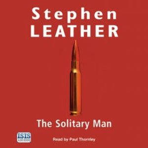 The Solitary Man, Stephen Leather