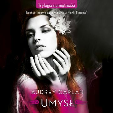 Umysł audiobook, Audrey Carlan