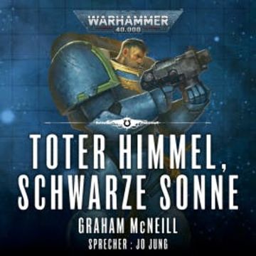 Warhammer 40.000: Die Chroniken des Uriel Ventris 3 audiobook, Graham McNeill