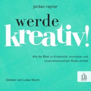 Werde kreativ!, Raynor Jordan